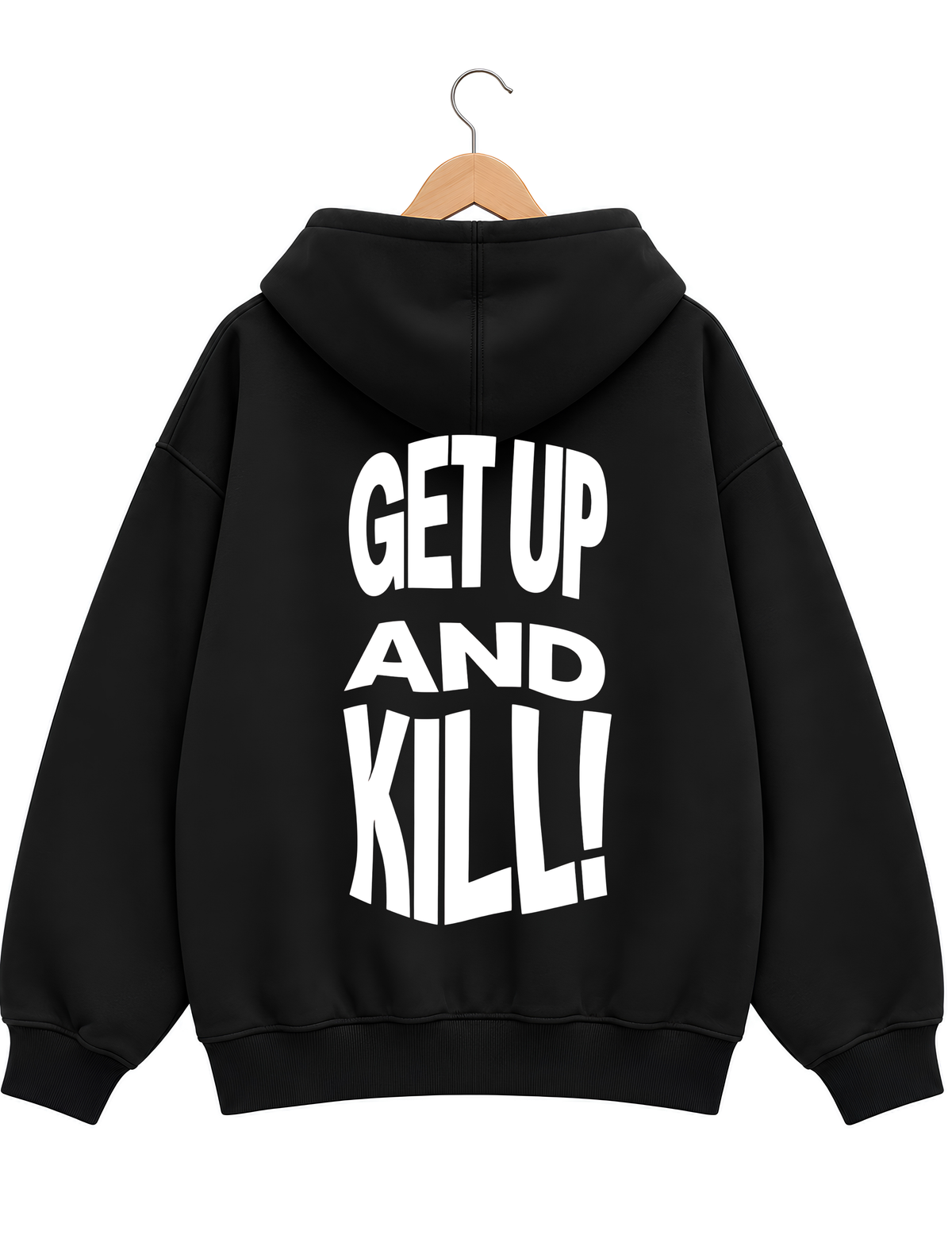 Get Up And Kill Pullover Hoodie